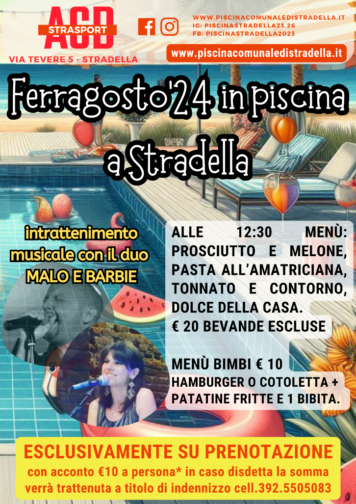 FERRAGOSTO 24 IN PISCINA A STRADELLA